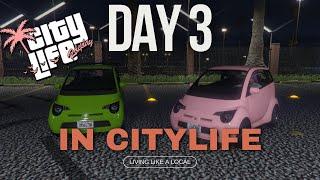 Day 3 in CityLife RP