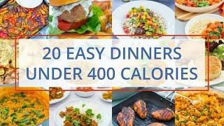 20 Easy Dinners Under 400 Calories