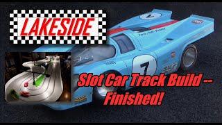 Ready to Race!  -  Lakeside Track Build  -  Part 9