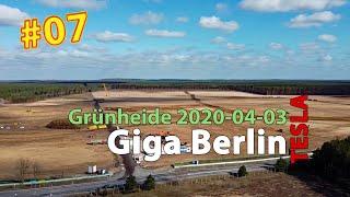 #07 Tesla Giga Berlin • 2020-04-03 • Gigafactory 4K