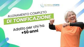 Allenamento completo di tonificazione per chi ha +50 anni!