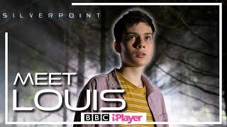 Meet Louis | Character Profile | Silverpoint | CBBC