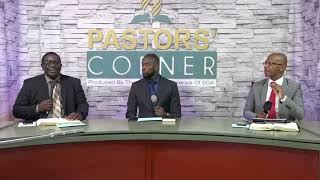 Pastors' Corner || Prophecy And The End Of Time || Tuesday July 23, 2024