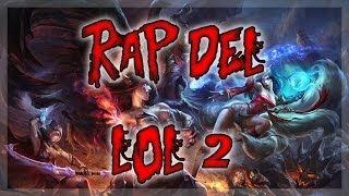 RAP DEL LOL 2 |||Sharkness y Manbru (Resubido)