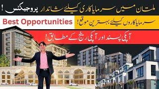 Multiple Opportunities In Multan Best For Investment | Best Projects For Investment in Real estate