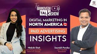 Digital Marketing in North America with Hitakshi Shah