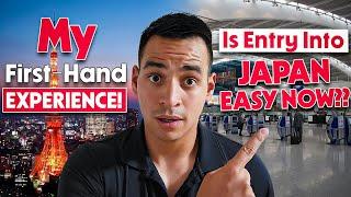 Is Japan Entry EASY Now?? How To FULLY Prepare To Enter Japan, First Hand!