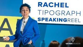 Rachel Tipograph | VaynerSpeakers Highlight Reel