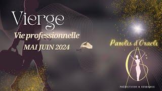 ️ Vierge ️Vie professionnelle Mai Juin 2024  Une mise en avant transformatrice ! C'est positif !