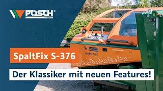 Ein Sägespalter-Klassiker punktet mit neuen Features: SpaltFix S-376 by POSCH Leibnitz