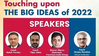 Big Ideas that will shape 2022