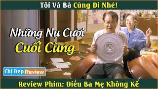 Thật tàn nhẫn khi ta phát hiện, mình không còn nhiều thời gian nữa| Review phim: Điều ba mẹ không kể