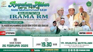 Live | ROWAHAN AKBAR & PERINGATAN ISRA MI'RAJ NABI MUHAMMAD SAW DI MT. IRAMA RM, Jatikramat