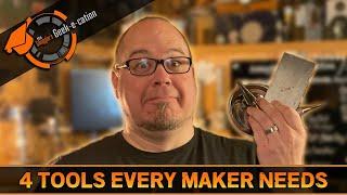 4 Tools Every Maker Needs | The Smuggler's Toolbox