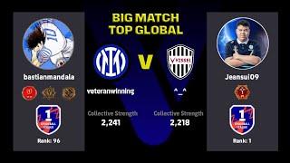 BIG MATCH - TOP GLOBAL VS JEANSUI (RANK 1) | EFOOTBALL LEAGUE DREAM TEAM