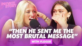 Flossie Clegg on girl chat, friendship advice & what happened with Yung Filly  | Private Story