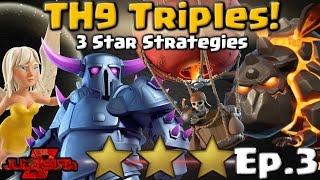 TH9 Triples #3! 3 Star Attack Strategies | Clash of Clans