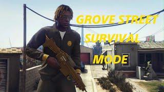 GTA ONLINE GROVE STREET SURVIVAL MODE