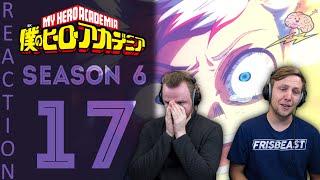 SOS Bros React - My Hero Academia Season 6 Episode 17 - "The Wrong Way to Put Out a Fire"