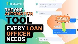 The One Automation Tool EVERY Loan Officer Needs Inside Their MLO Business