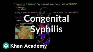 What is congenital syphilis? | Infectious diseases | NCLEX-RN | Khan Academy