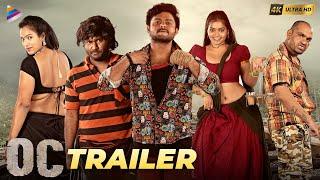 OC Telugu Movie Trailer 4K | Harish Bompally | Maanya Saladi | Vshnu Bompally | BVS | Bhole Shavali
