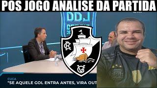 NOVA IGUACU 0 X 3 VASCO POS JOGO ANALISE DA PARTIDA COPA DO BRASIL 2025!COUTINHO E VEGETTI BRILHARAM