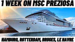 1 Week onboard MSC Preziosa Cruising Northern Europe