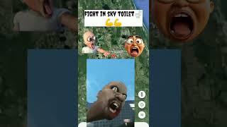 fight on skibidi toilet#map#ss #funny #googleearth#mystery #shortsfeeds#shorts#scary #weird#skibidi