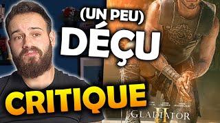 GLADIATOR 2 - CRITIQUE (spoilers à 12:26)