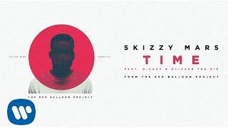 Skizzy Mars - Time ft. G-Eazy & Olivver the Kid [Audio]