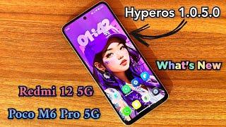 Redmi 12 5G & Poco M6 Pro 5G Hyperos 1.0.5.0 Stable Update Full Review | Performance Test,Bugs