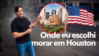 Mudei para Houston no Texas e é aqui que estou morando | Arthur Agrelli