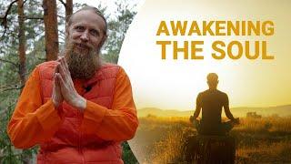Awakening the Soul: A Spiritual Exploration