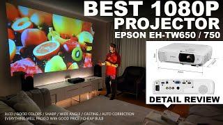 Epson EH TW650 / TW750 Could Be Best 1080P Projectors for Money