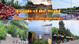 Beauty of the World Discovery Banyuwangi