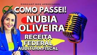 Do Interior do Pará à Auditora da Receita Federal | Podcast Concurso Público | Núbia Oliveira