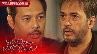 [ENG SUBS] Full Episode 69 | Sino Ang Maysala?: Mea Culpa