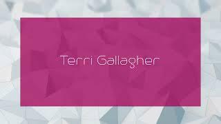 Terri Gallagher - appearance