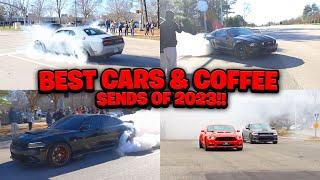 Best Of Cars Leaving Cars & Coffee in 2023! (Burnouts, Full Sends, Drifts, Donuts, etc)