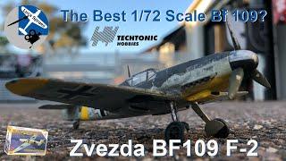 Zvezda 1/72 Scale Bf109 F2 Build and  Review - The Best Me109 I Have Ever Built?