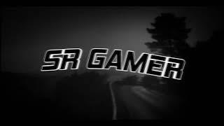 SR GAMER - INTRO