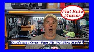 Dave's Auto Center Pays His Tech How Much??