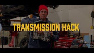 Daily Grind!  Transmission Hack with Dirthead Dave.