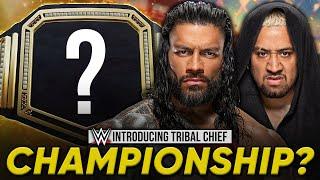 WWE Introducing TRIBAL CHIEF CHAMPIONSHIP? | Raw On Netflix Main Event UPDATE