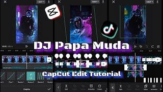 DJ Papa Muda | TikTok CapCut Edit Tutorial | Marlon Neria tv