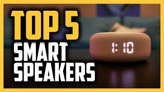 Best Smart Speakers in 2020 - Buying Guide & Reviews