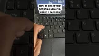 How to reset your graphics driver in under 5 seconds | #shorts #graphics #graphicsdriver #reset