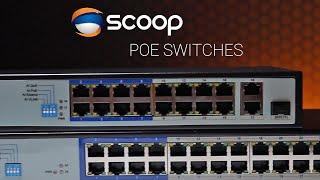 Scoop PoE Switch Range with AI Features Explained