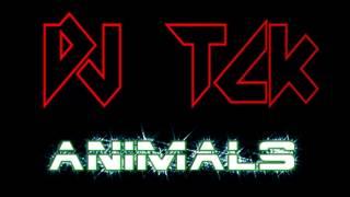 DJ Tck - Animals